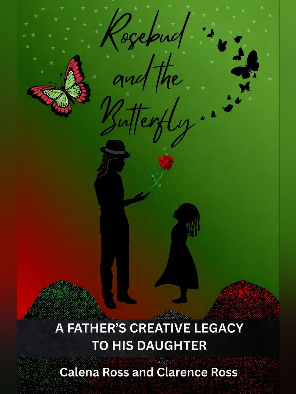 Rosebud and the Butterfly - Book Of Dad & Daughter Love $30